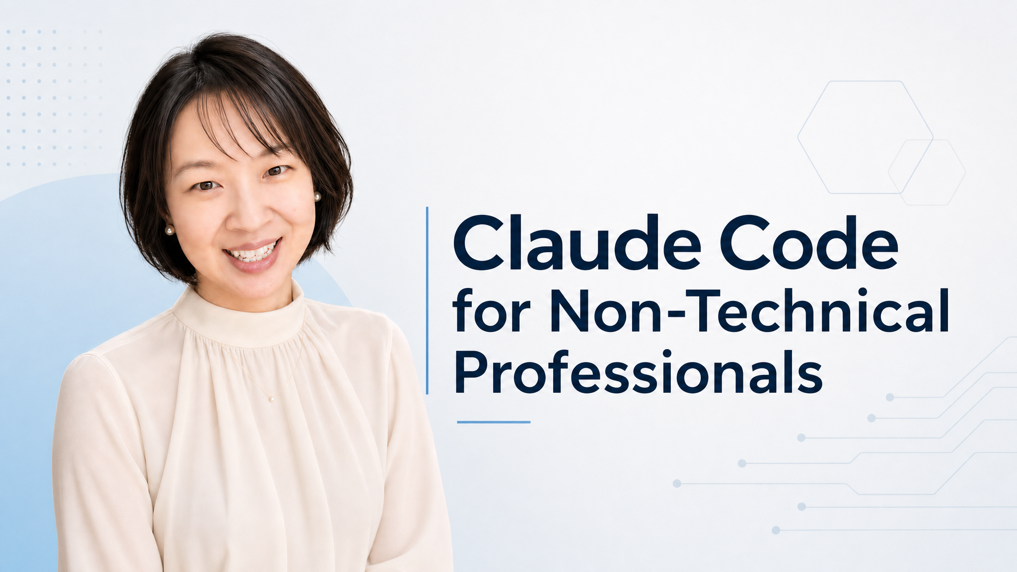 Claude Code for Non-Technical Professionals