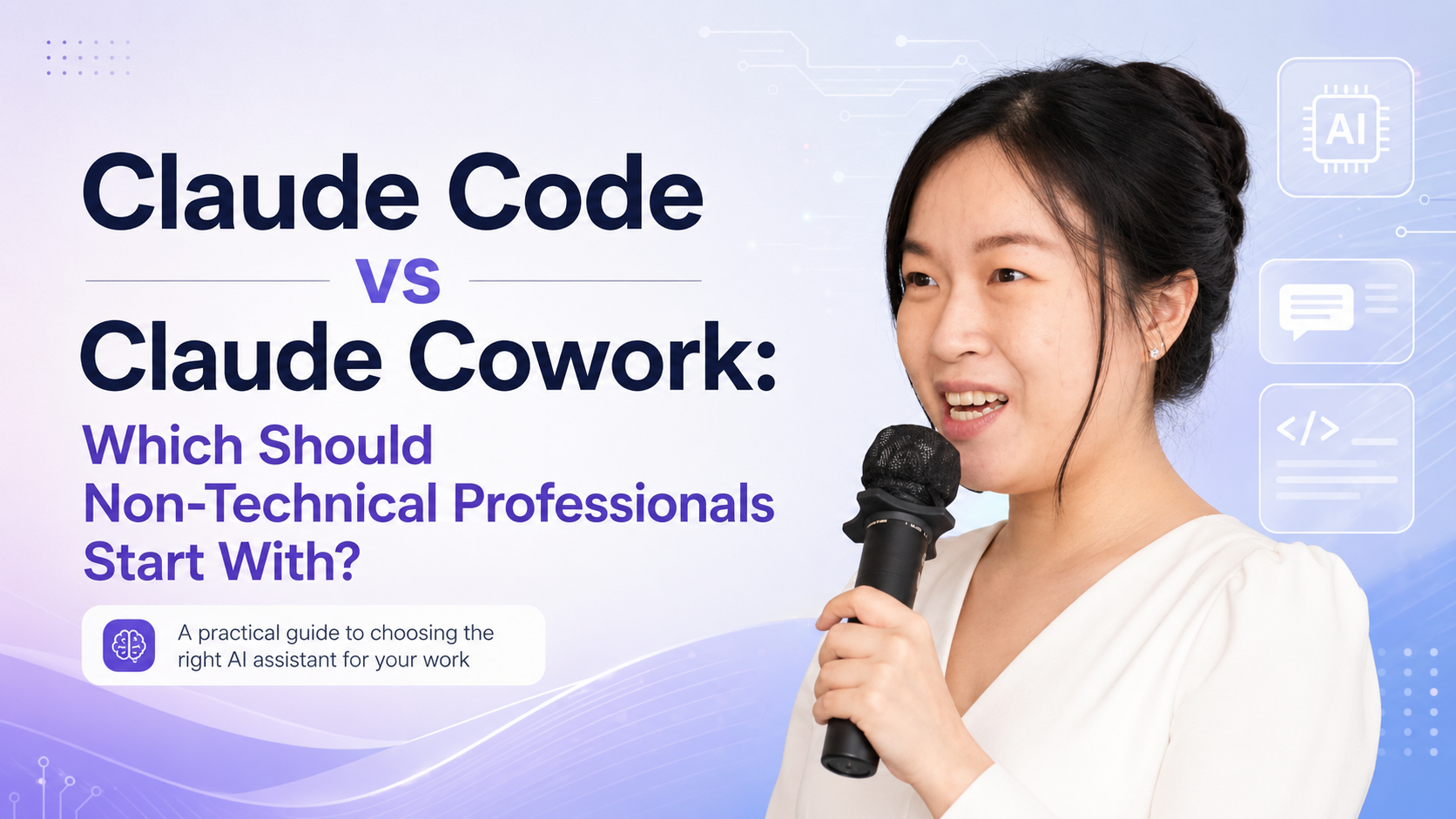 Claude Code vs Claude Cowork: Which Should Non-Technical Professionals Start With?