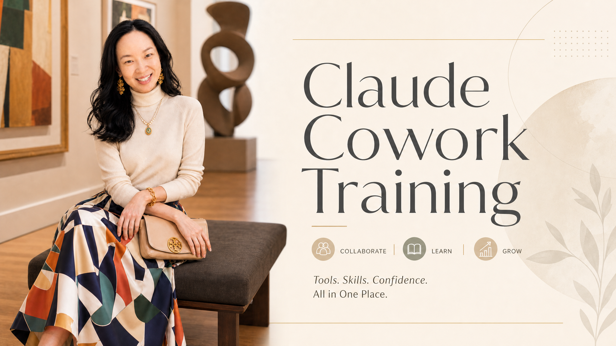 Claude Cowork Training — Tools. Skills. Confidence.